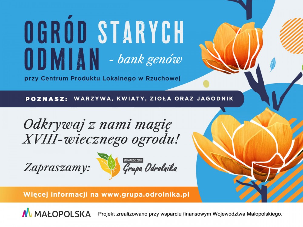 Ogród Starych Odmian - Banku Genów