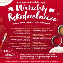 Drugie półrocze 2018 z warsztatami rękodzielniczymi w Centrum Produktu Lokalnego