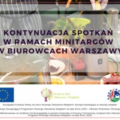 Kontynuacja spotkań w ramach Minitargów w biurowcach Warszawy