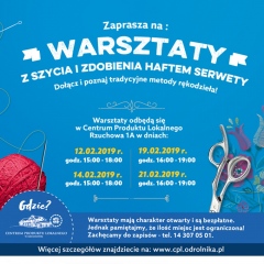 Zapraszamy na WARSZTATY Z SZYCIA I ZDOBIENIA HAFTEM SERWETY - luty 2019