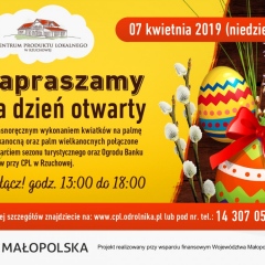 Dzień Otwarty w Centrum Produktu Lokalnego - 7 kwietnia 2019r.